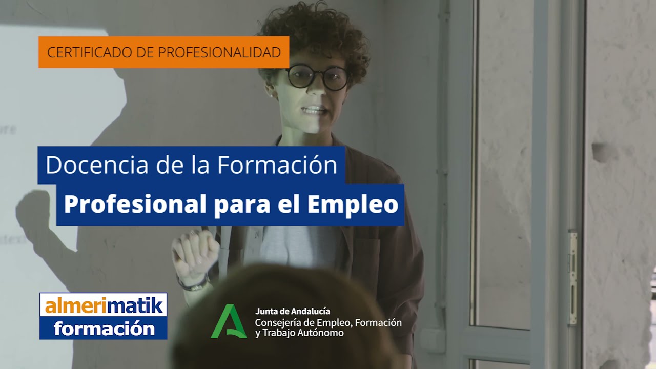 Certificado de Profesionalidad en Docencia de la Formación Profesional para el Empleo