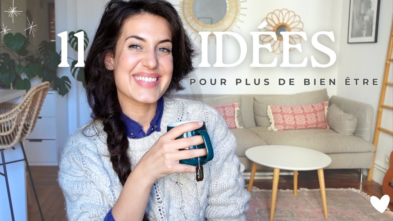 11 Astuces pour Améliorer Mon Bien-Être Quotidien 🌸