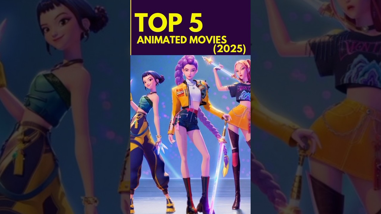 Top 5 Animated Movies of 2025 (So Far)