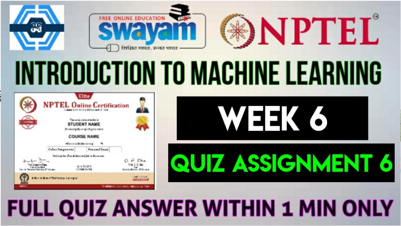 Introduction to Machine Learning - IITM Week 6 Answers (2021) | NPTEL π