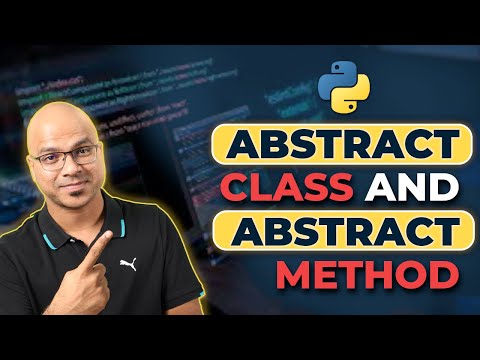 Abstract Class and Abstract Method in Python