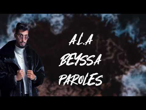 A.L.A - Byessa (lyrics)