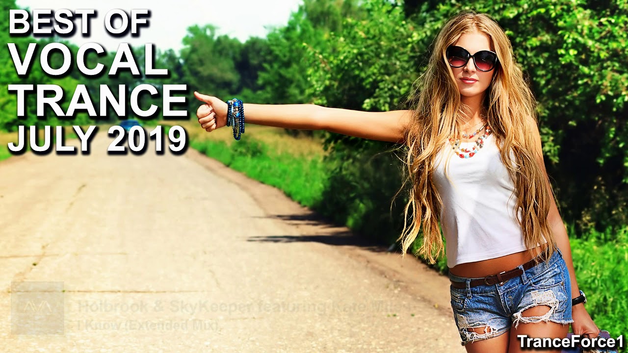 Vocal Trance Mix - July 2019 ๐ถ