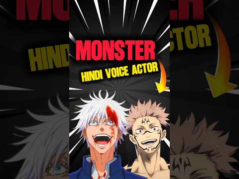 Anime Dubbing Hindi Voice Actor - Monster ☠️🔥 | JJK Hindi Voice Actor | #gojo #sukuna #devonebhai