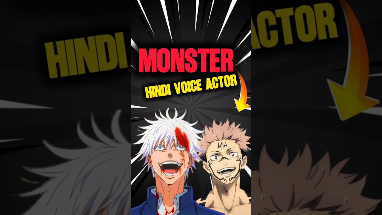 Meet the Hindi Voice Actor Behind Monster Characters in Jujutsu Kaisen! 🔥
