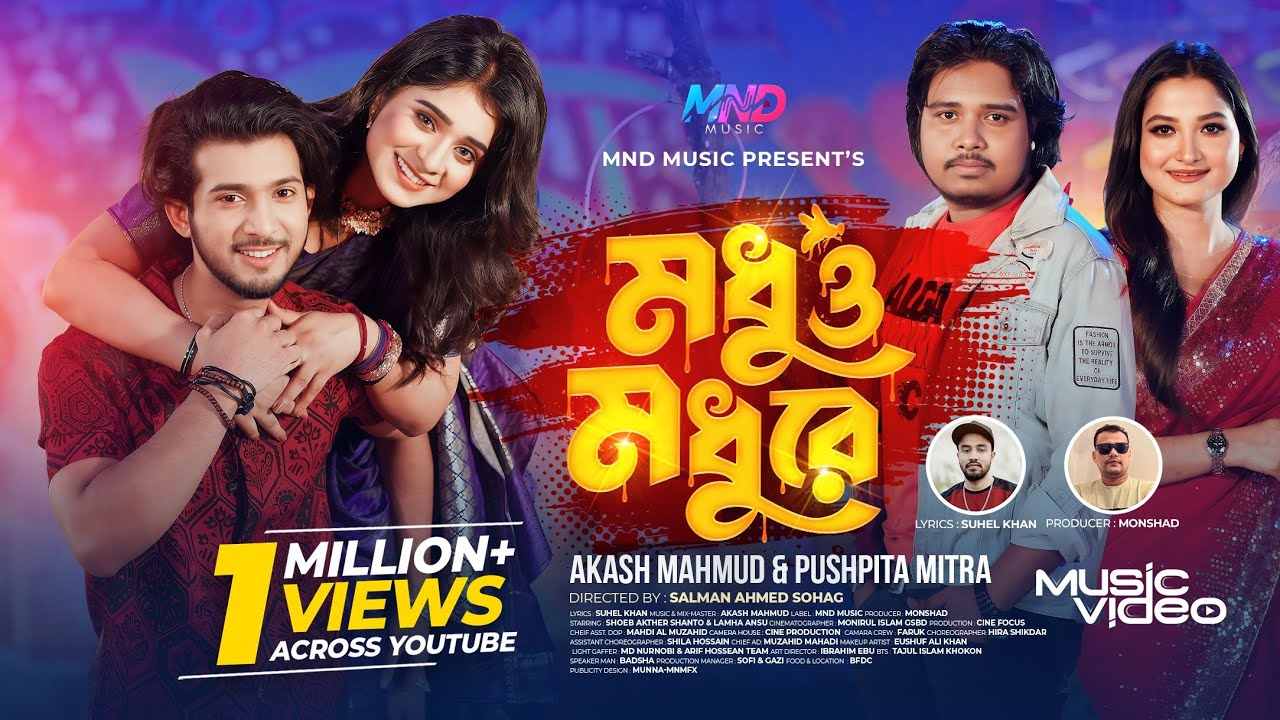 Modhu O Modhu Re | New Song by Akash Mahmud & Pushpita 🎶