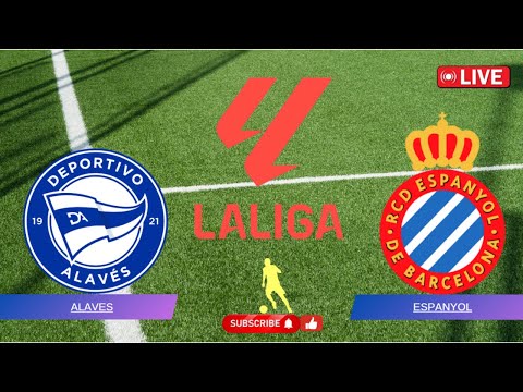 🔴 EN VIVO: Alavés vs Espanyol | La Liga 2025 | Resumen Completo del Partido