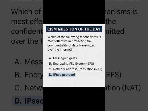 CISM Question of the Day | Best Way to Protect Data in Transit 🌐🔐