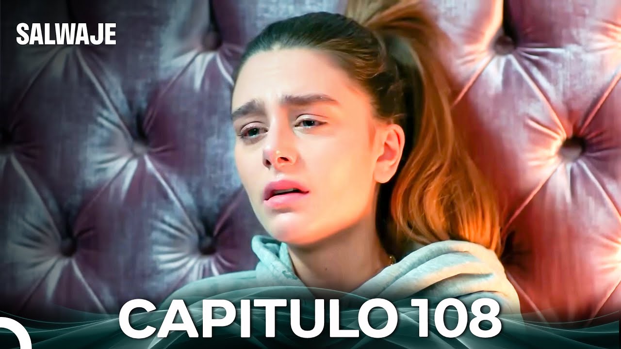 Salvaje Capítulos 108 y 109 en Español 🌟