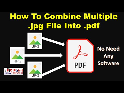 How to Convert Multiple JPG files Into one PDF without any Software || Multiple Images To PDF File |