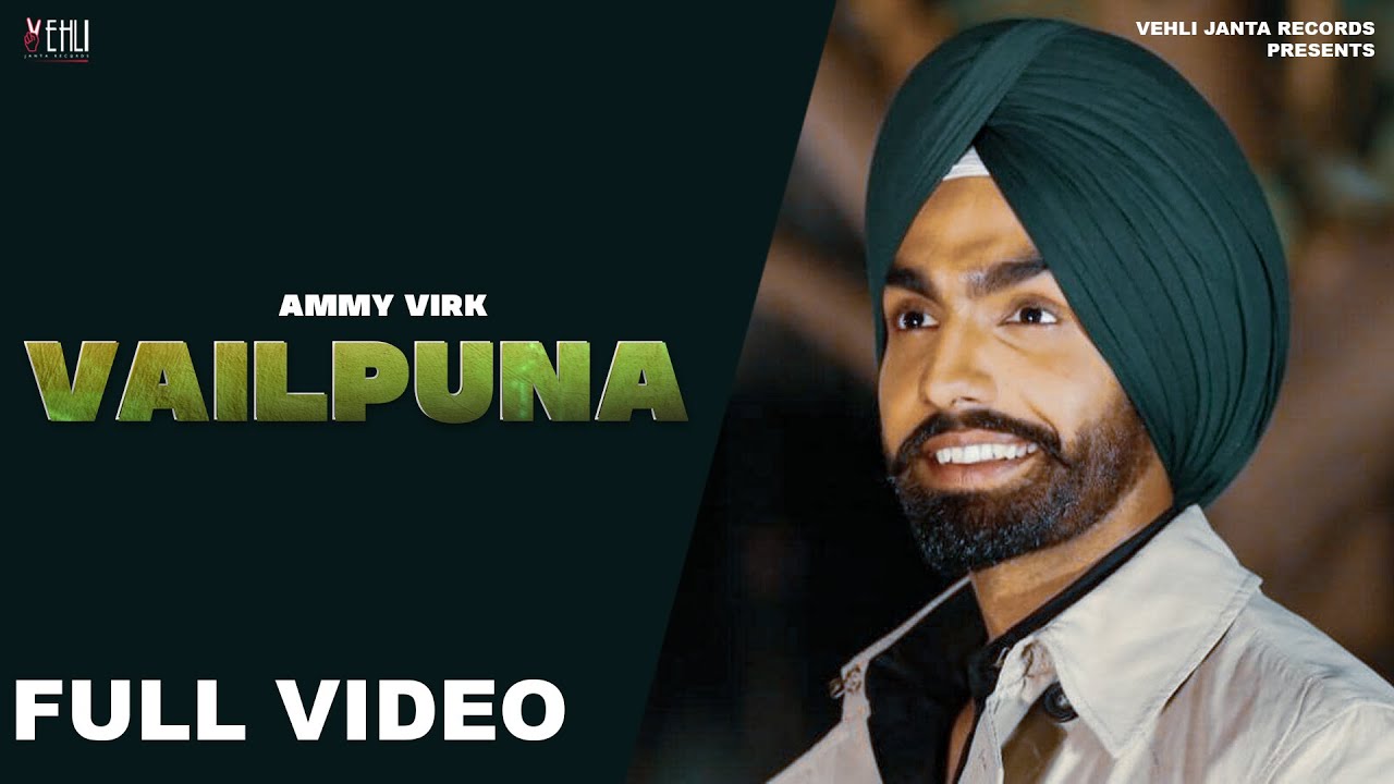 VAILPUNA by Ammy Virk & Tarsem Jassar | Punjabi Hit from Tashan 2015 🎶