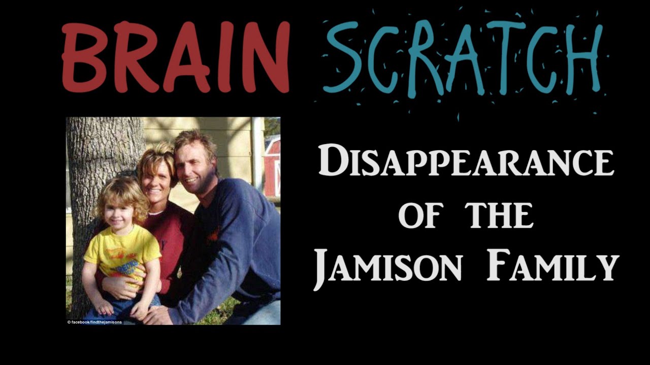 BrainScratch: Jamison Family Disappearance 🕵️‍♂️