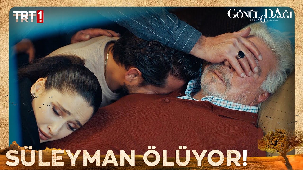 Süleyman hayata gözlerini yumdu  - Gönül Dağı 191. Bölüm