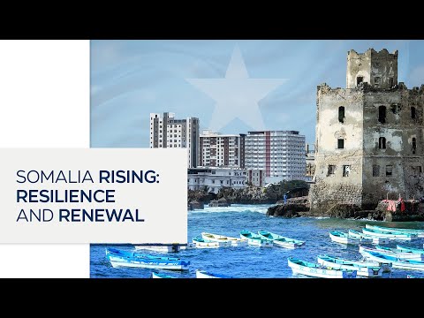 How Somalia Bounces Back With Resilience
