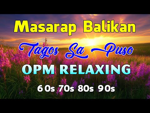 Mga Lumang Kanta Stress Reliever | 🎶 OPM Tagalog Love Songs 80's 90's Freddie Aguilar, Rey Valera #3