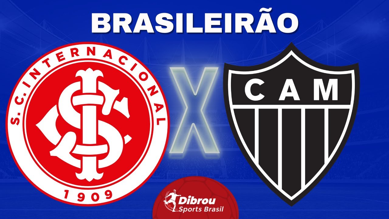 Ao Vivo: Internacional x Atlético Mineiro no Brasileirão - Transmissão Direto do Beira-Rio ⚽