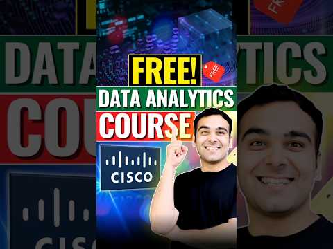 FREE Data Analytics Course By CISCO 🔥✨ #shorts