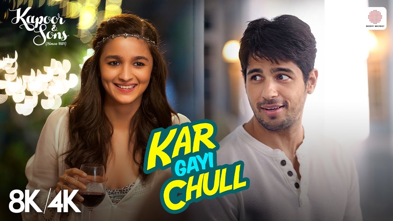 Kar Gayi Chull 8K/4K Music Video | Sidharth & Alia 🎉