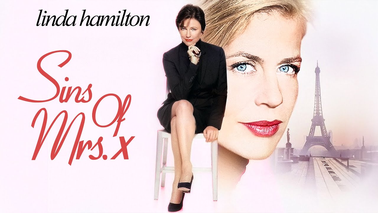 Sins of Mrs. X | Linda Hamilton Drama 🎬