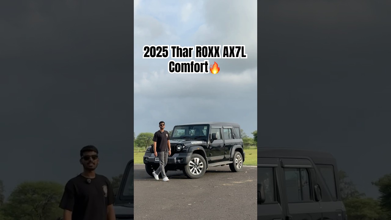 2025 Mahindra Thar ROXX AX7L: Comfort & Off-Road Power