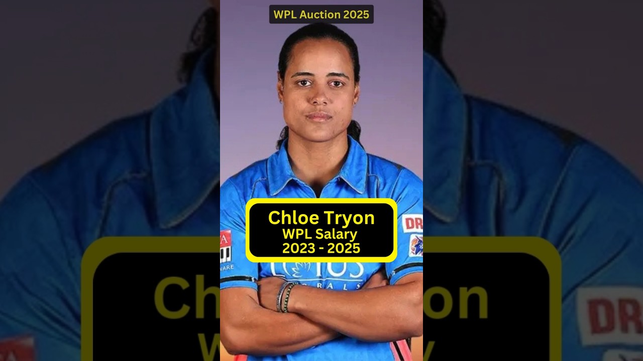 WPL 2025 Auction: Chloe Tryon's Salary Revealed 🏏