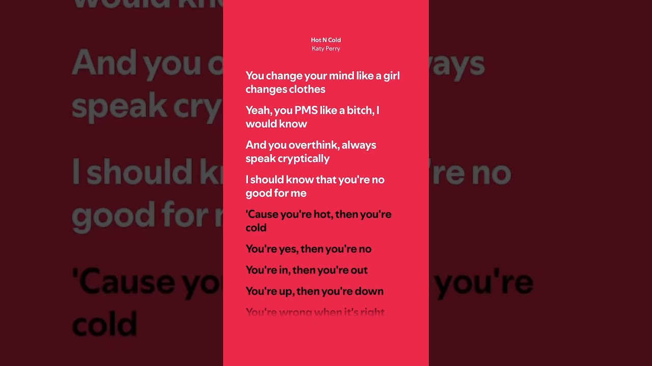 Katy Perry - Hot N Cold Lyrics ๐ถ