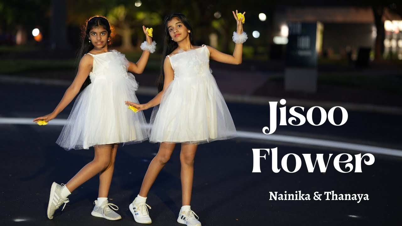Jisoo Flower Dance Cover by Nainika & Thanaya 🌸