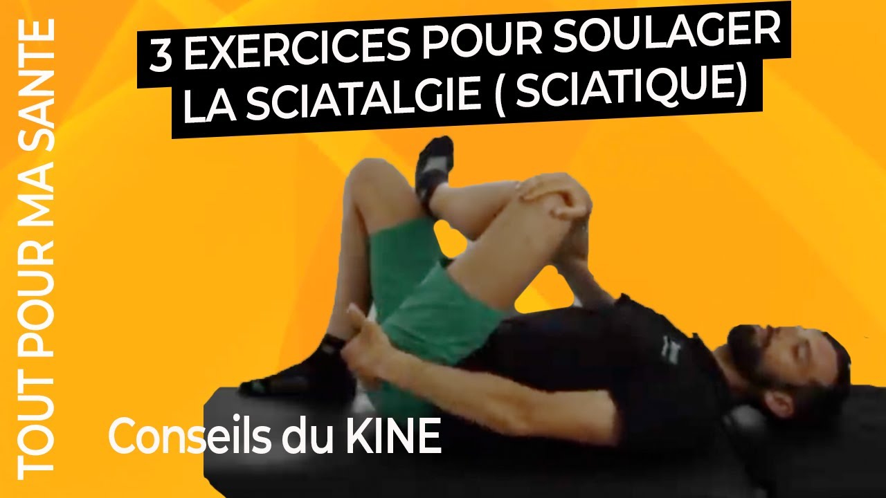 3 Exercices Rapides pour Soulager la Sciatique