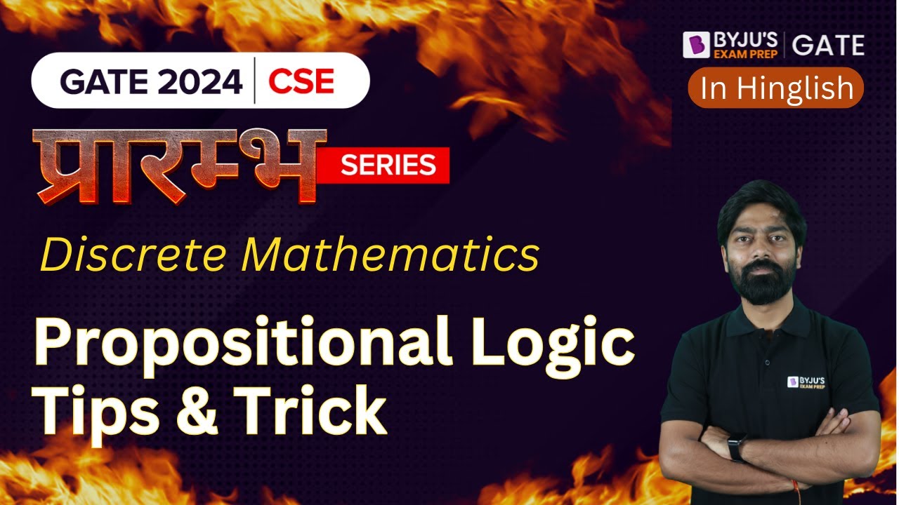 GATE 2024 Computer Science: Propositional Logic Tips and Tricks