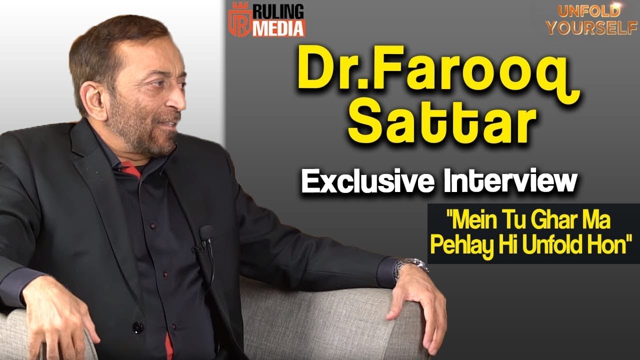 Exclusive Interview with Dr. Farooq Sattar | Uncover His True Story