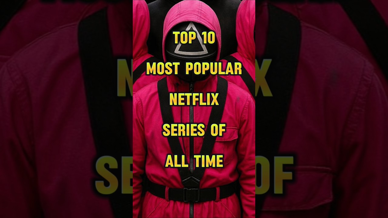 Top 10 Netflix Series of All Time (2025 Update) πΊ