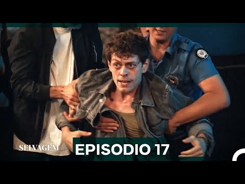 Selvagem 17. Episódio (Dublagem em Português)
