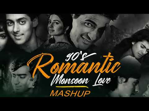 90s Romantic Monsoon Love Mashup |  Mashup | 90s Hits Hindi Song | 90s Romantic Monsoon Love 
