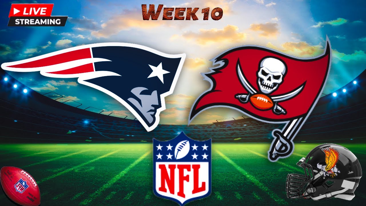 Patriots vs Buccaneers Live NFL Week 10 🏈