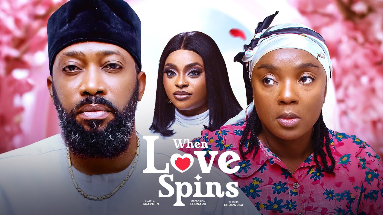 When Love Spins - Nigerian Movie 2024 🎬