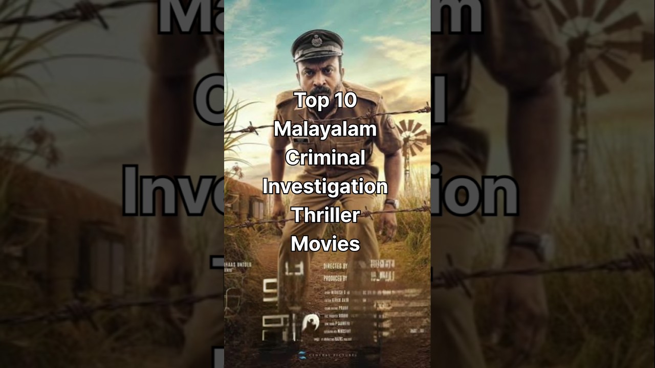 Top 10 Malayalam Investigation Thriller Films 🎬