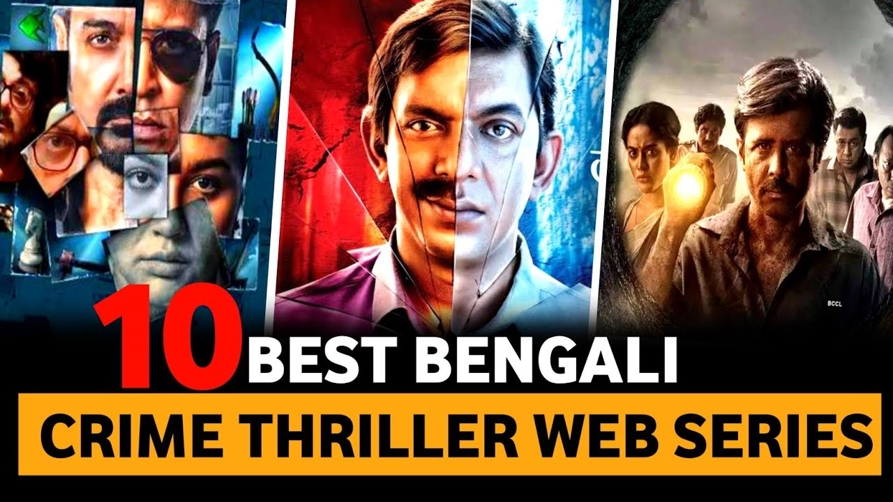 Top 10 Bengali Crime Thrillers in Hindi Dubbed 2025