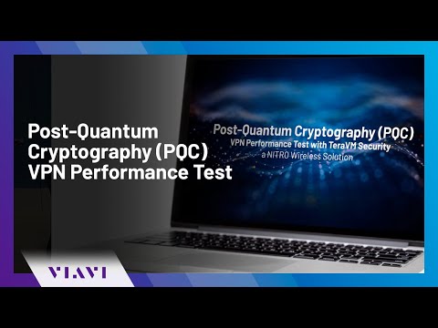 Post-Quantum Cryptography (PQC) VPN Performance Test