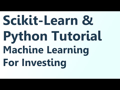 Python  Machine learning with SKLearn Tutorial for Investing - Intro