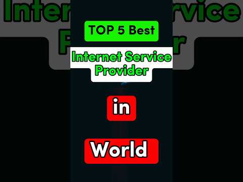 Top 5 Best Internet Service Provider in the World #top_world #shorts #top_5 #ISPs
