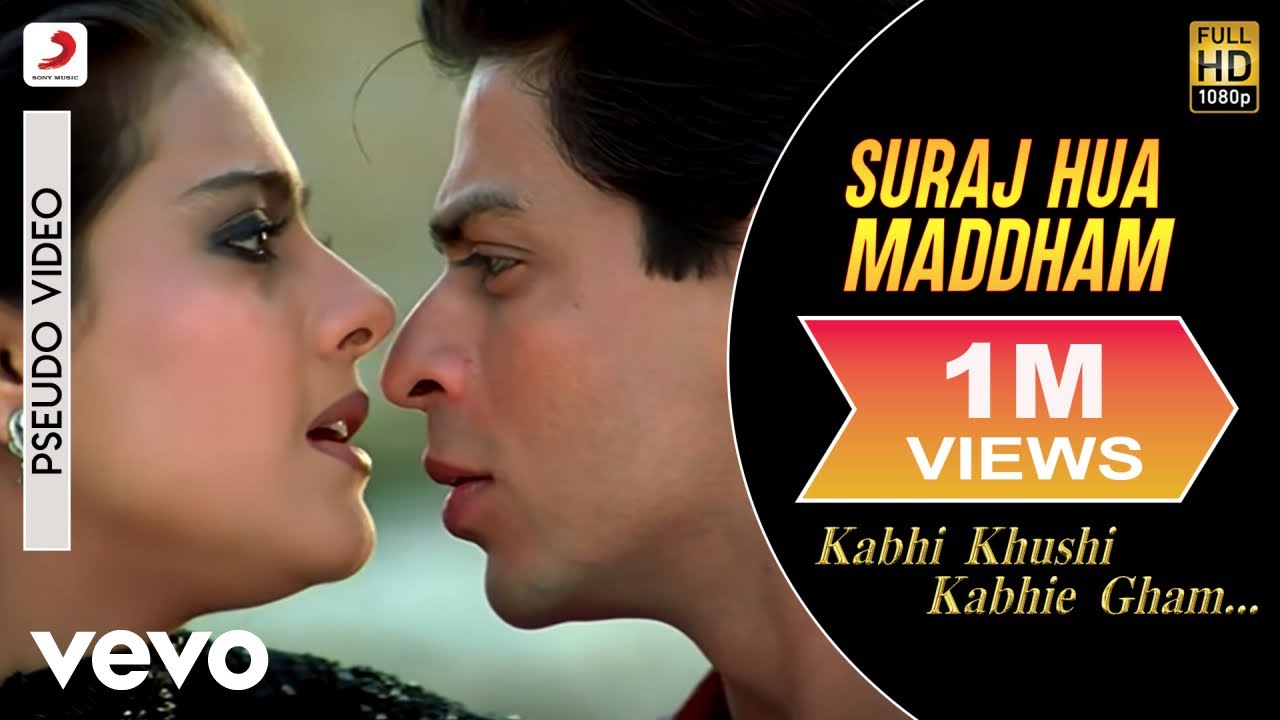 Suraj Hua Maddham Best Audio from K3G π