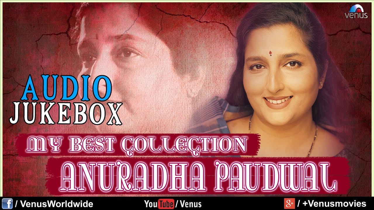 Anuradha Paudwal's Best Songs 🎶