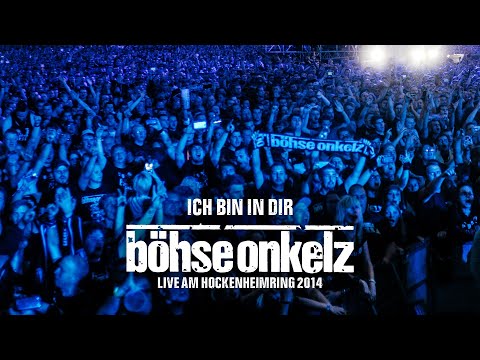 Böhse Onkelz - Ich bin in Dir (Live am Hockenheimring 2014)