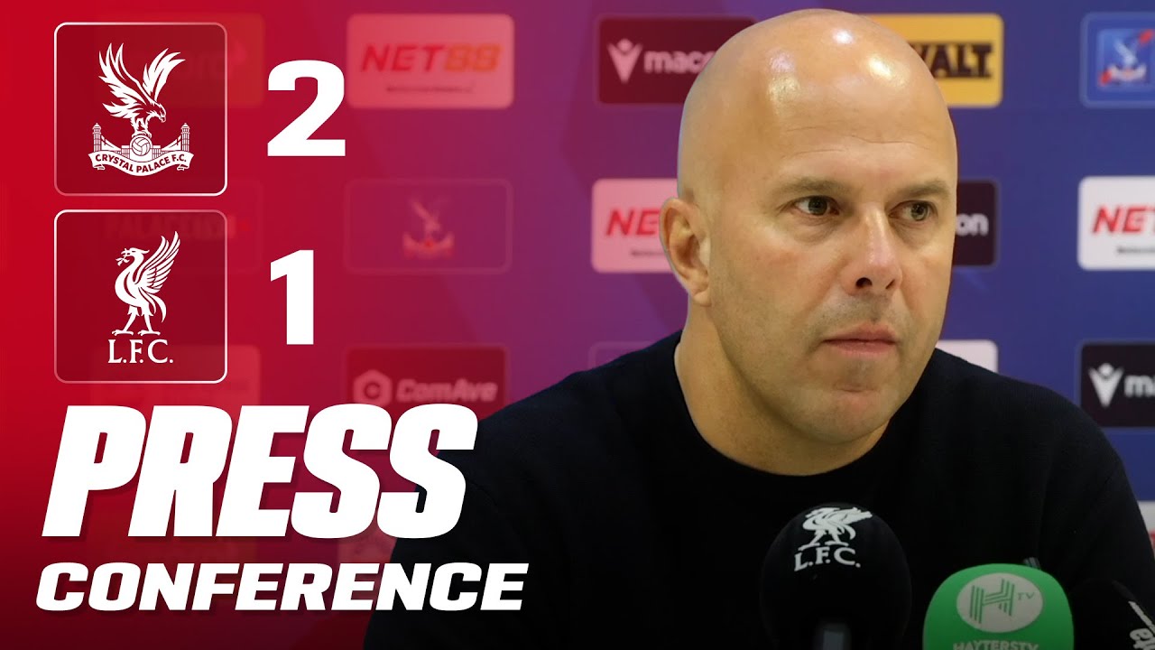 Arne Slot Reacts to Crystal Palace's 2-1 Victory Over Liverpool 🏆