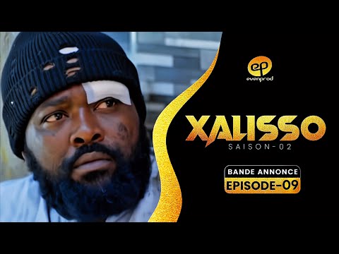 XALISSO - Saison 2 - Episode 9 **VOSTFR** #xalisso #evenprod