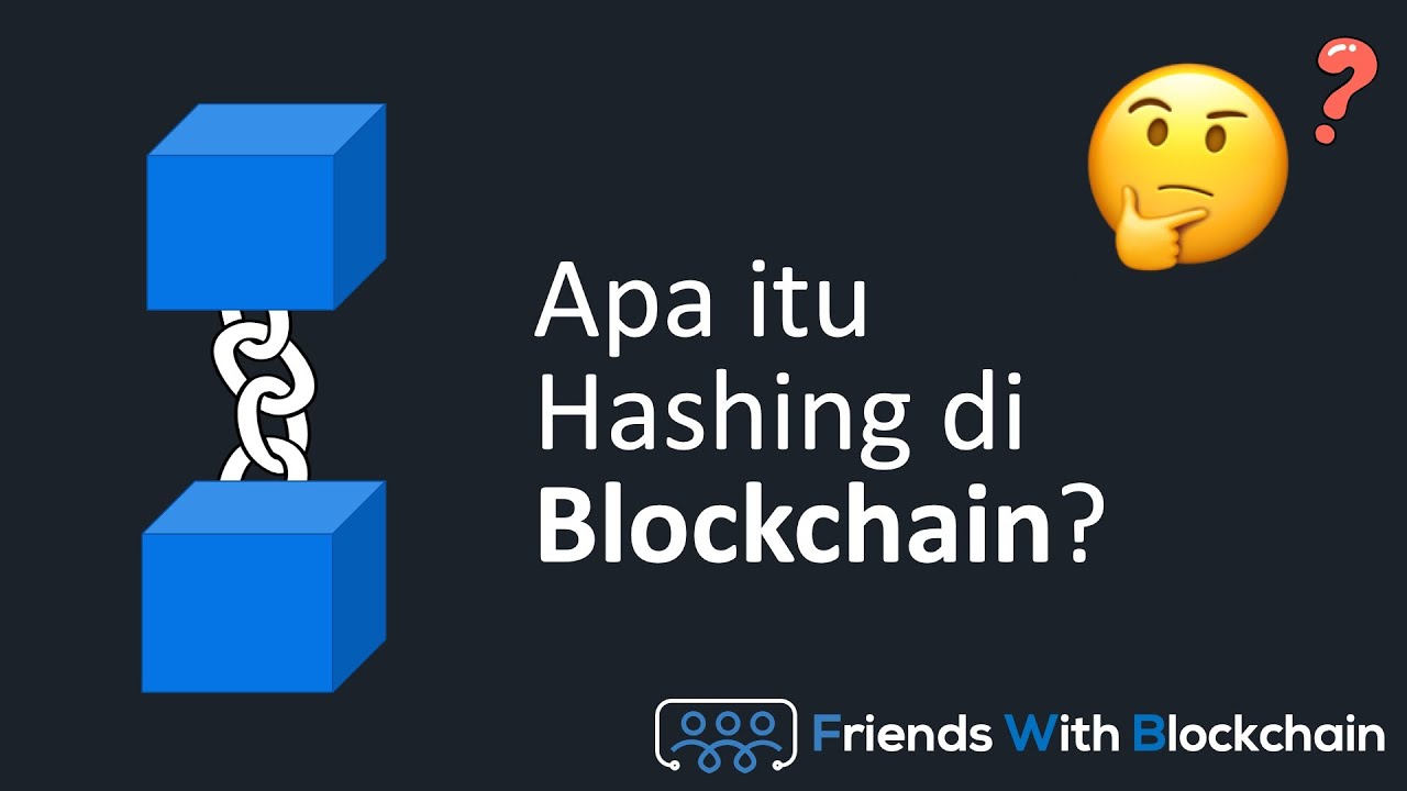 Pengertian Hashing dalam Teknologi Blockchain