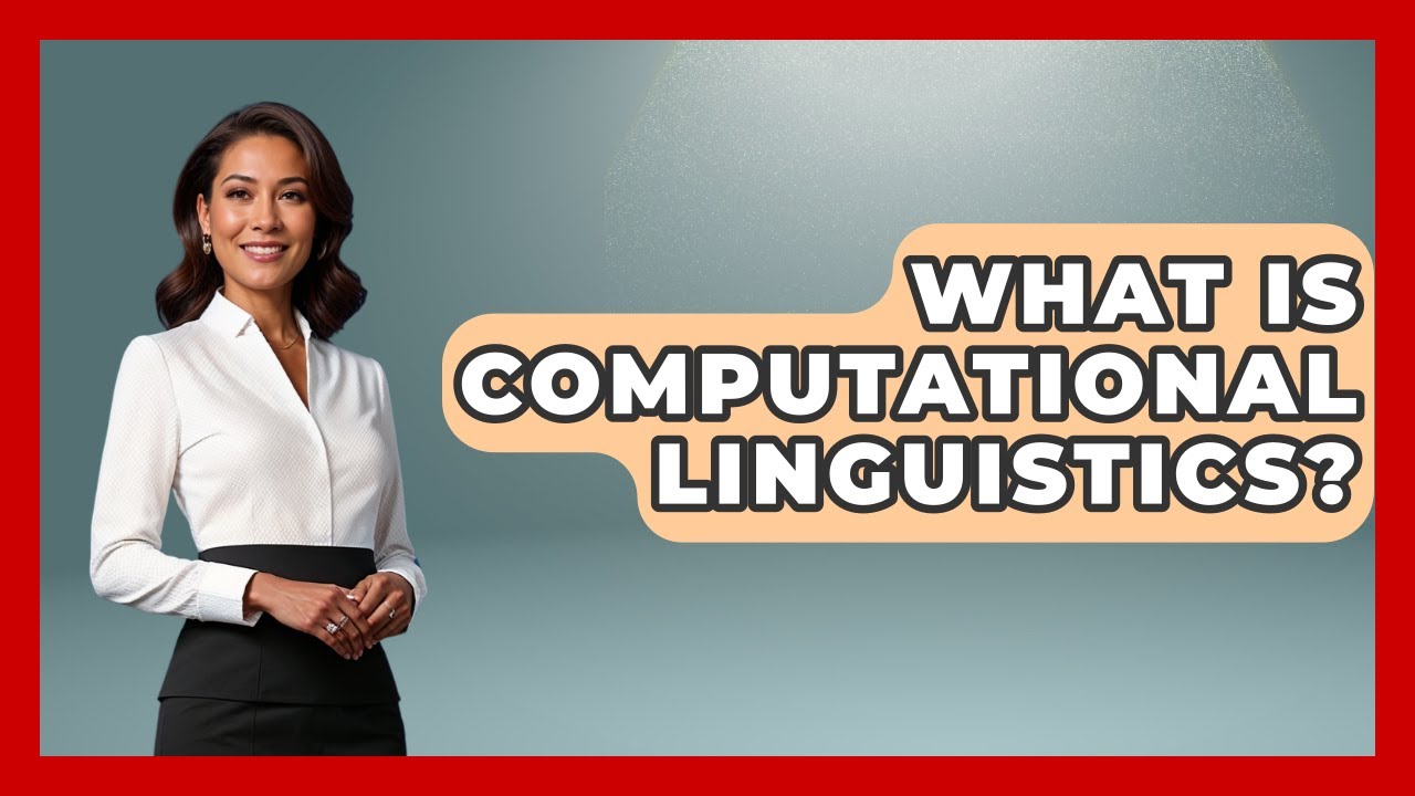 What Is Computational Linguistics? - Fictional Journeys