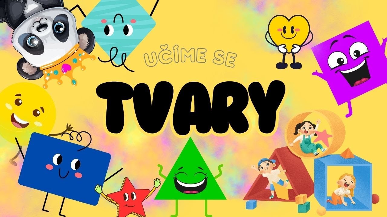 TVARY pro děti 🟠| Naučíme se základní tvary