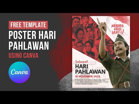 Cara Desain Poster Hari Pahlawan 10 November dengan Canva | Template Gratis & Tutorial Lengkap