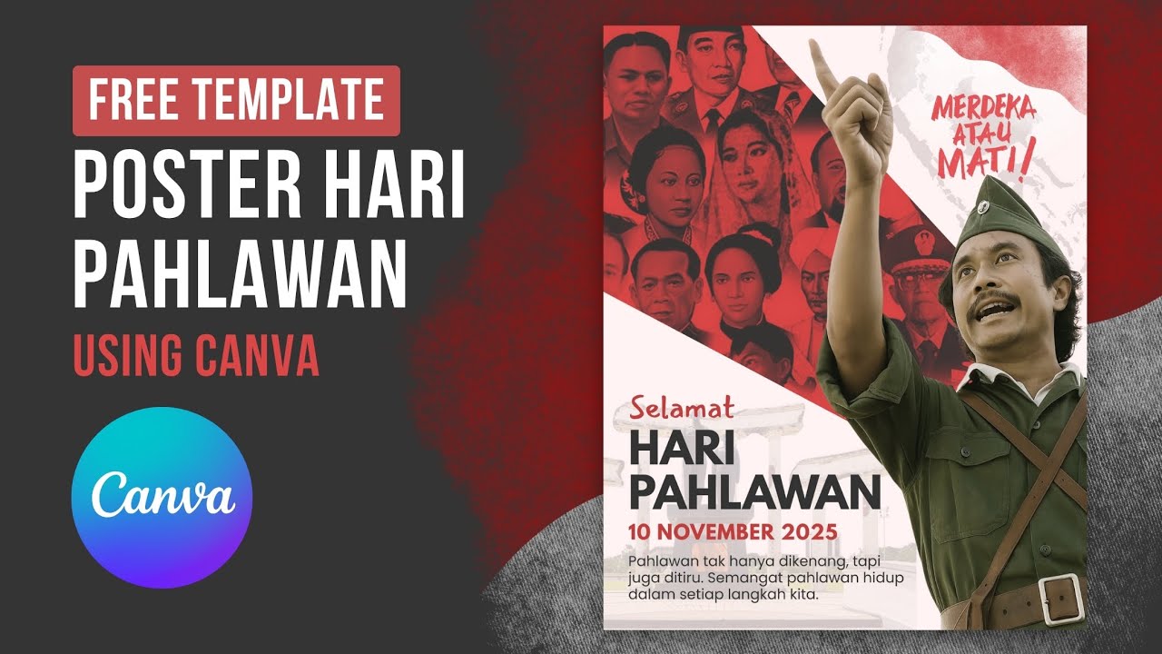 Tutorial Mudah Desain Poster Hari Pahlawan 10 November dengan Canva | Template Gratis & Langkah-langkah lengkap